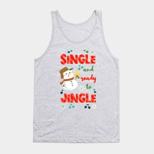 Single and ready to jingle Tank Top